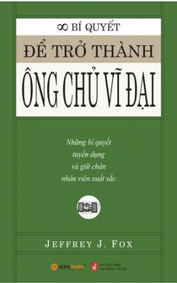 bi-quyet-de-tro-thanh-ong-chu-vi-dai