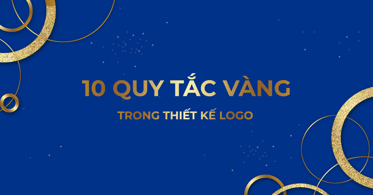 10 Quy tắc vàng trong thiết kế logo