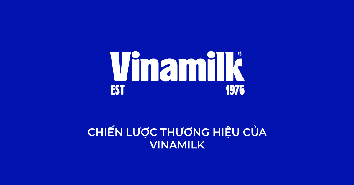 Chiến lược thương hiệu của Vinamilk