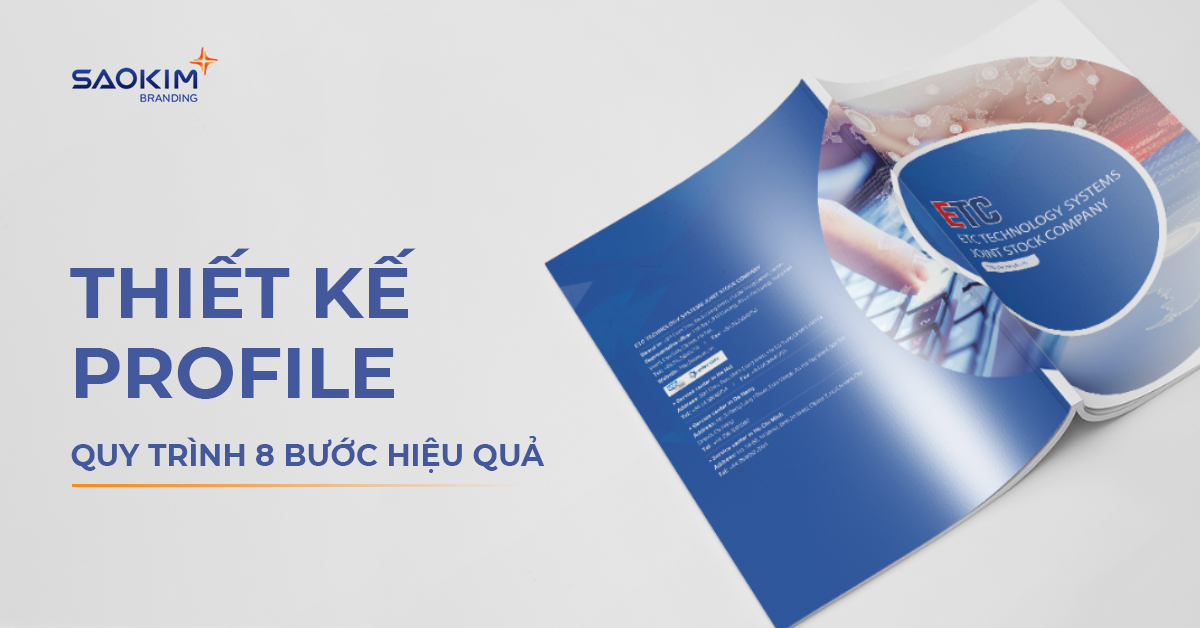 Thiết kế profile công ty: Quy trình 8 bước hiệu quả
