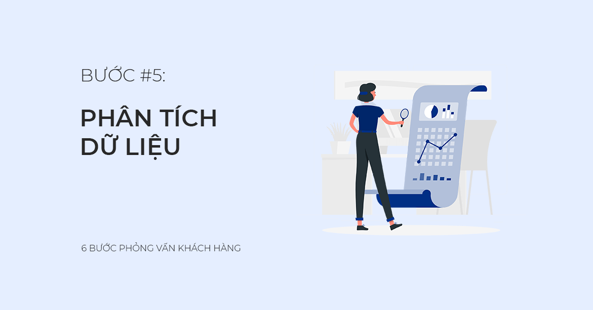 Bước #5: Phân tích dữ liệu khách hàng