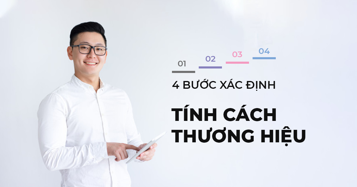 4 Bước xác định tính cách doanh nghiệp