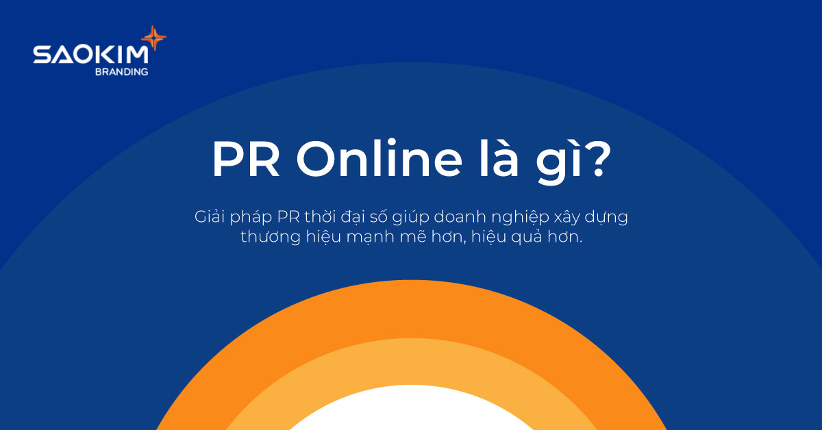 PR online là gì? Ví dụ về PR Online hiệu quả, giúp truyền thông thương hiệu thời đại số PR online là gì? Ví dụ về PR Online hiệu quả, giúp truyền thông thương hiệu thời đại số
