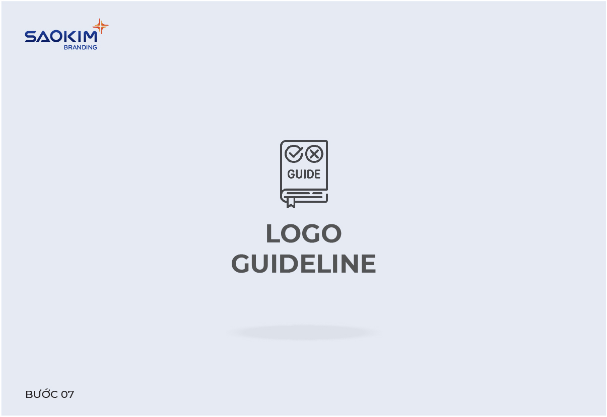 Quy trình thay đổi logo: Bước 7 - Logo Guideline Quy trình thay đổi logo: Bước 7 - Logo Guideline
