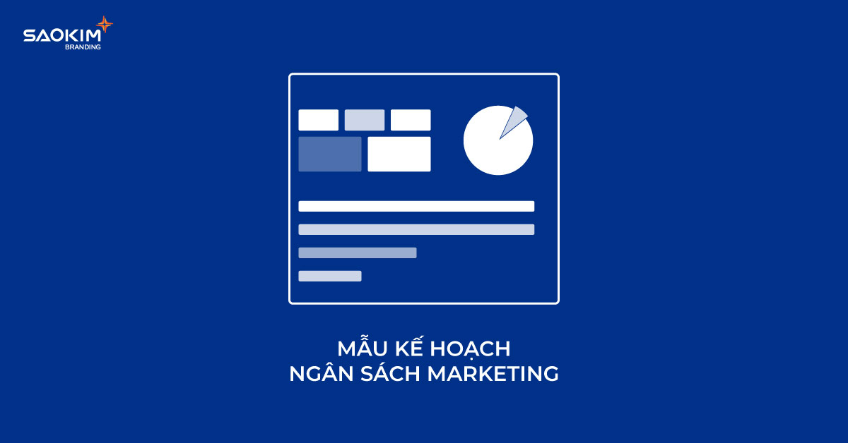 Mẫu kế hoạch ngân sách marketing Mẫu kế hoạch ngân sách marketing