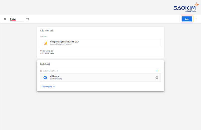 Cài đặt Google Analytics bằng Tag Manager - Lưu cài đặt thẻ Google Analytics 4