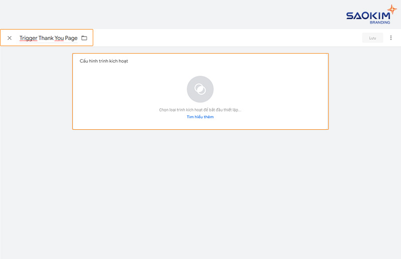 Cài đặt chuyển đổi điền Form bằng Google Tag Manager - Đặt tên trình kích hoạt