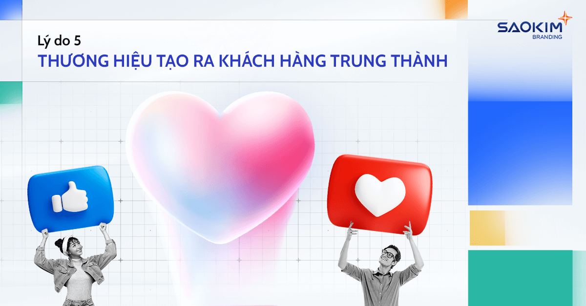 Lý do cần thực hiện Corporate Branding - 5