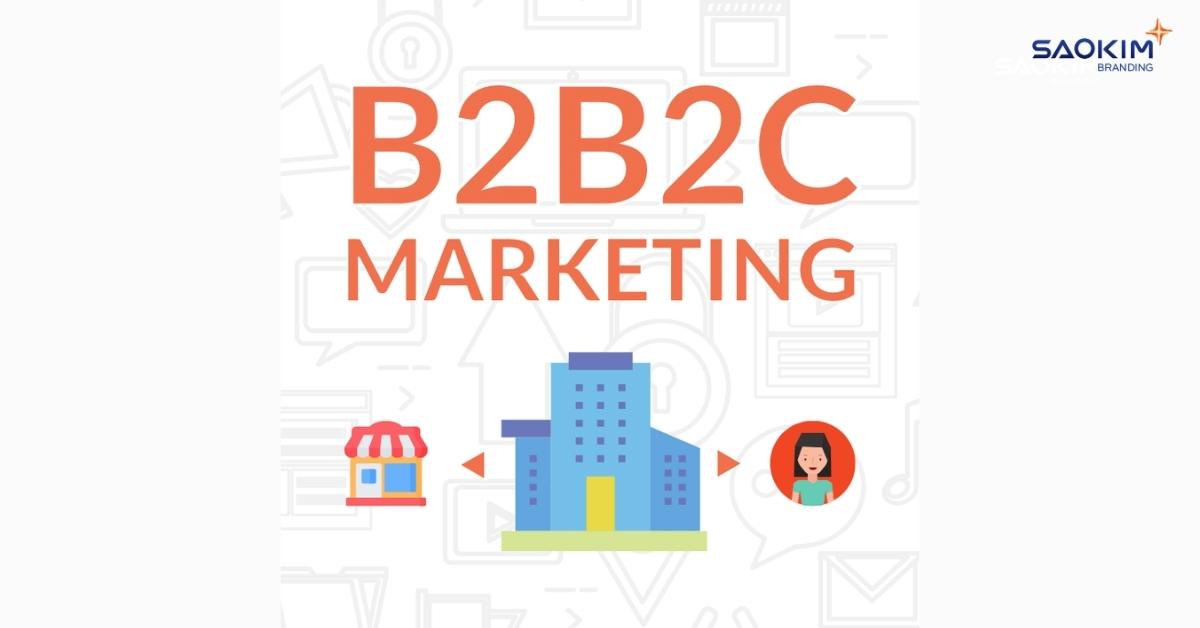 Marketing cho công ty B2B2C