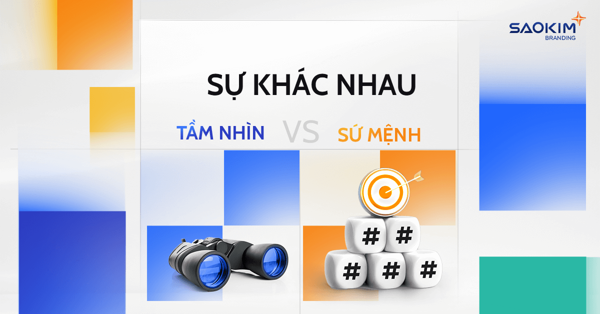 Sự khác nhau giữa tầm nhìn và sứ mệnh công ty