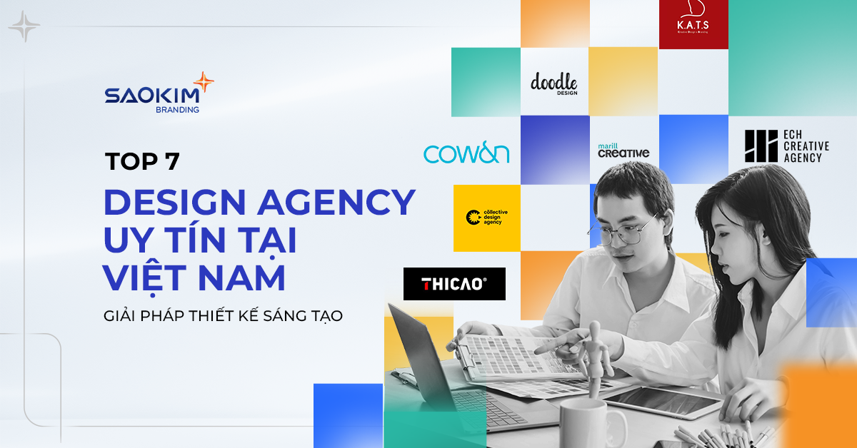 Top 7 Design Agency uy tín tại Việt Nam