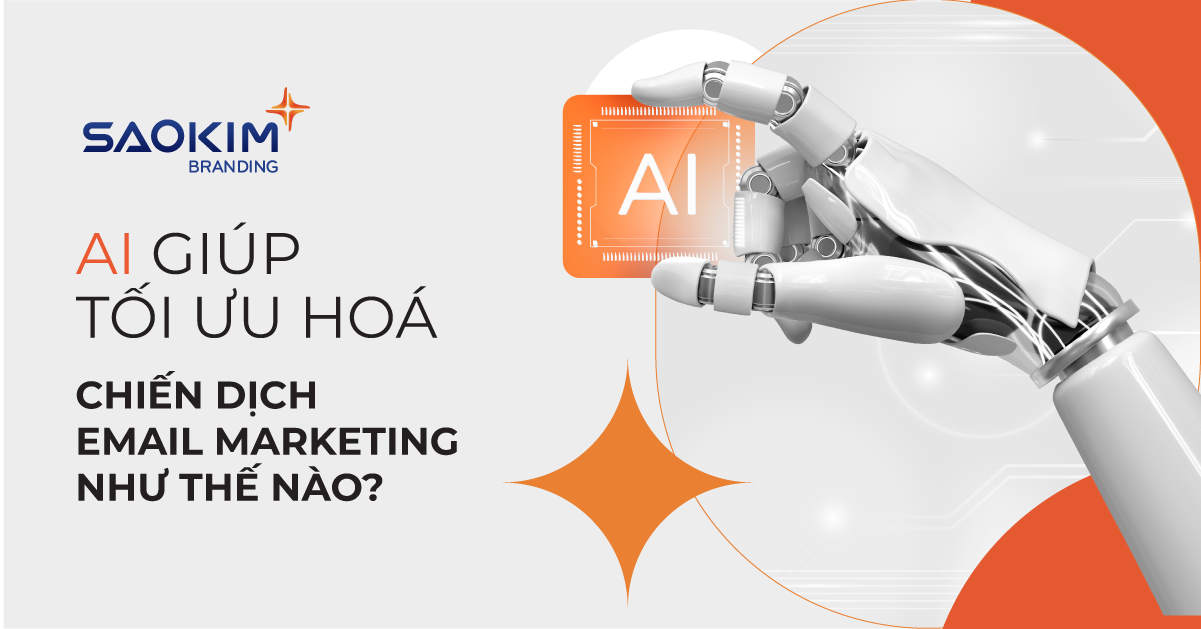 AI Giúp Tối Ưu Hóa Chiến Dịch Email Marketing Như Thế Nào?