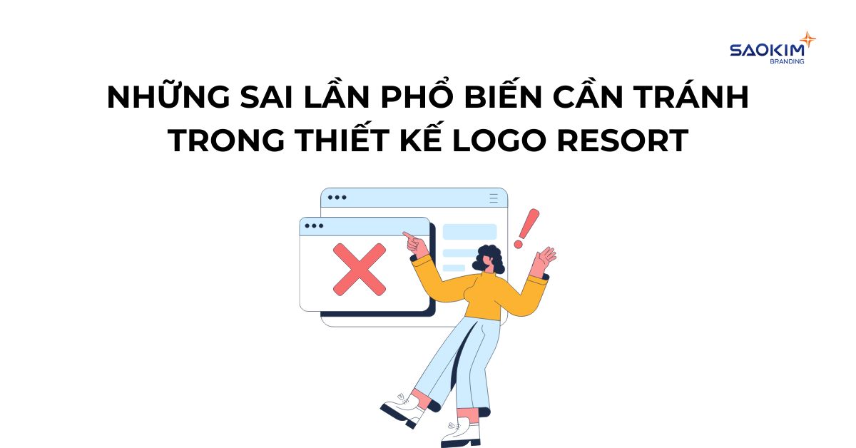 nhưng sai lầm phổ biến cần tránh trong thiết kế logo resort