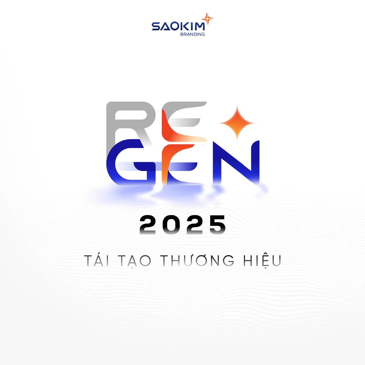 Regen - Tái tạo thương hiệu