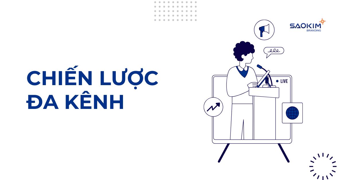 xu hướng 9: chiến lược đa kênh