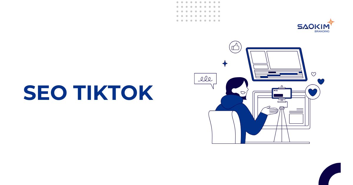 xu hường 4: SEO Tiktok