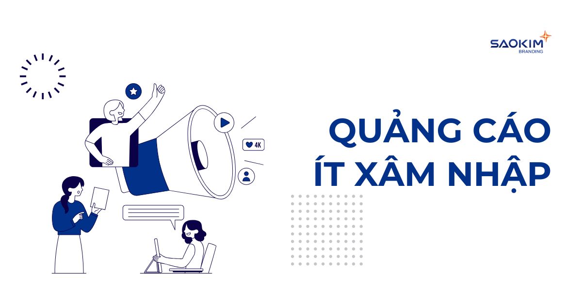 xu hướng 8: quảng cáo ít xâm nhập