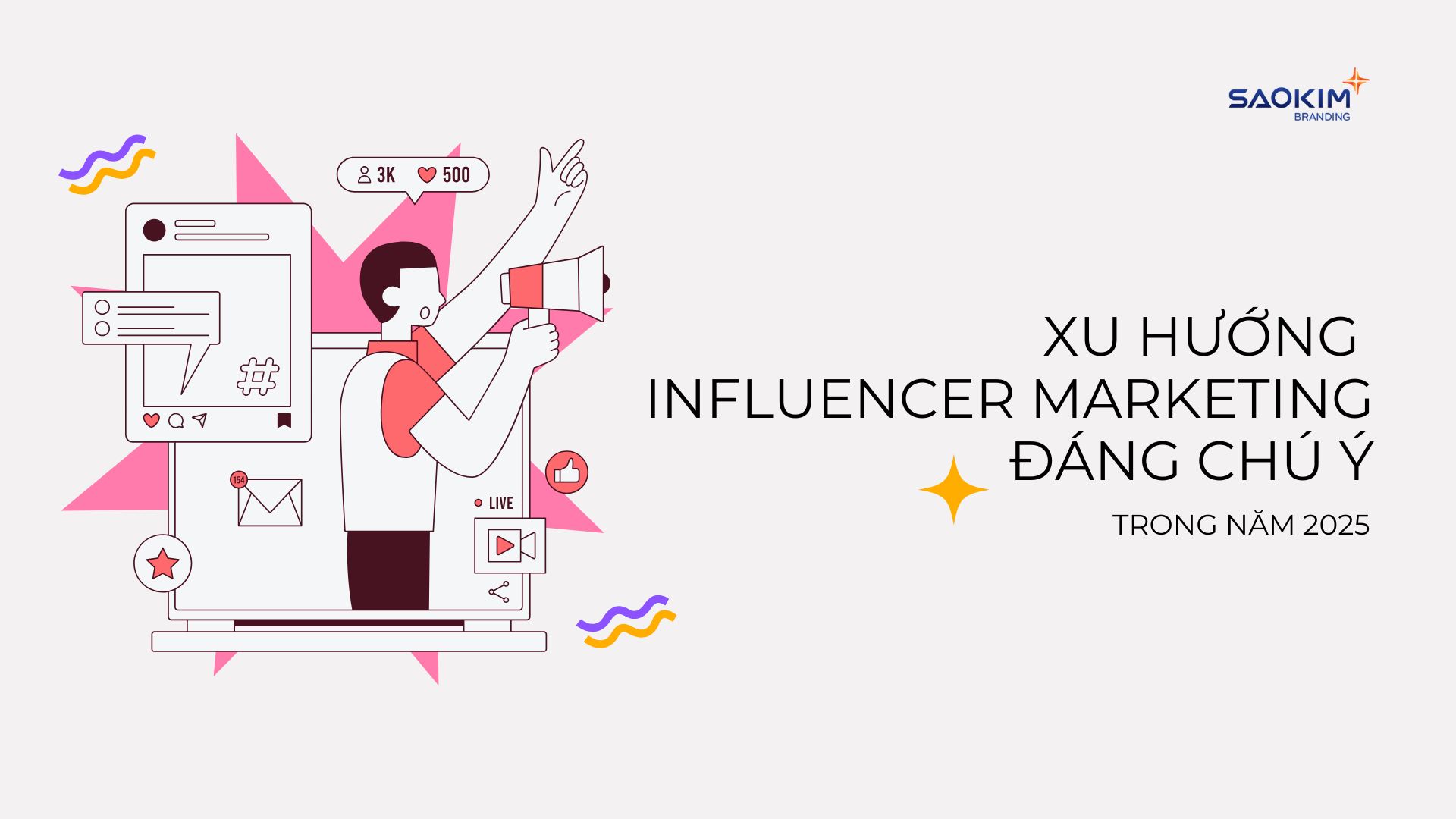 xu hướng Influencer Marketing đáng chú ý trong năm 2025