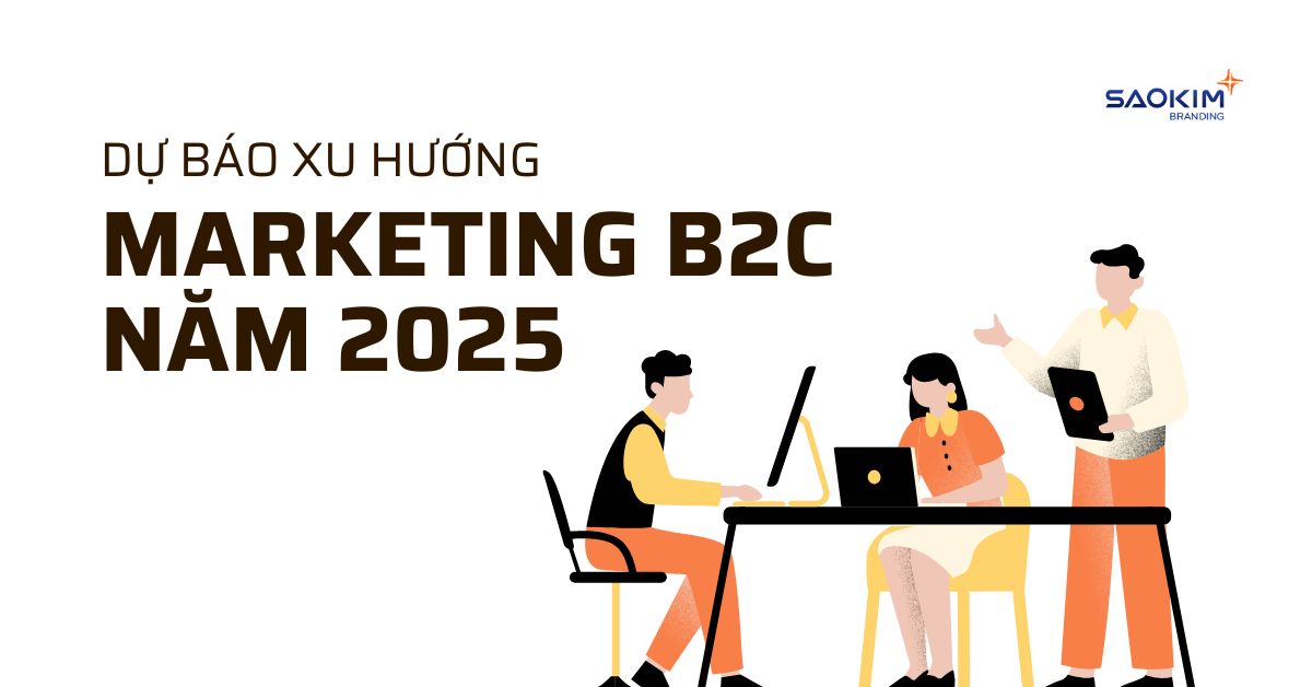 xu hướng marketing B2C năm 2025