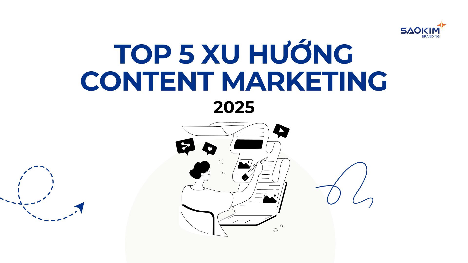 top 5 xu hướng content marketing 2025
