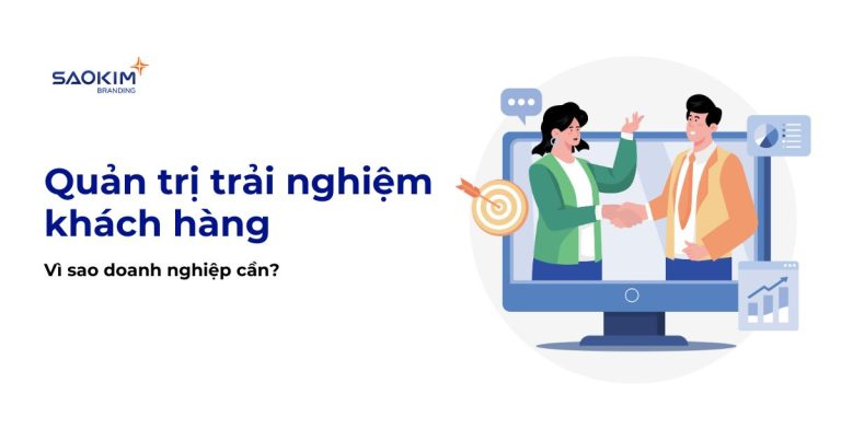 quản trị trải nghiệm khách hàng
