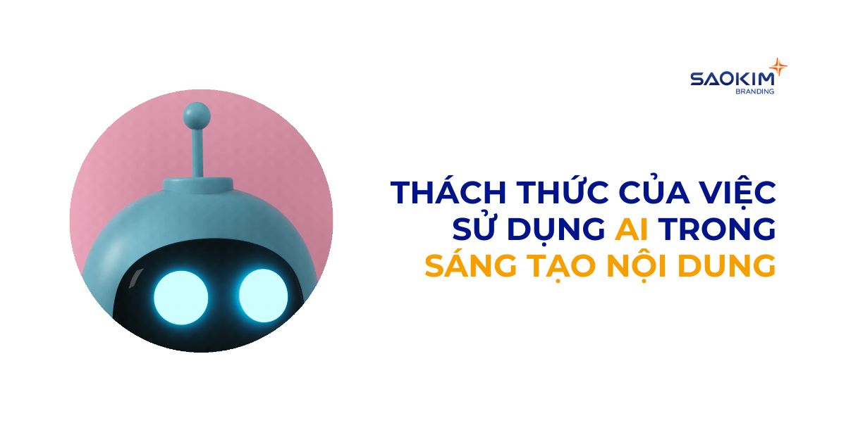 Thách thức của việc sử dụng AI trong sáng tạo nội dung