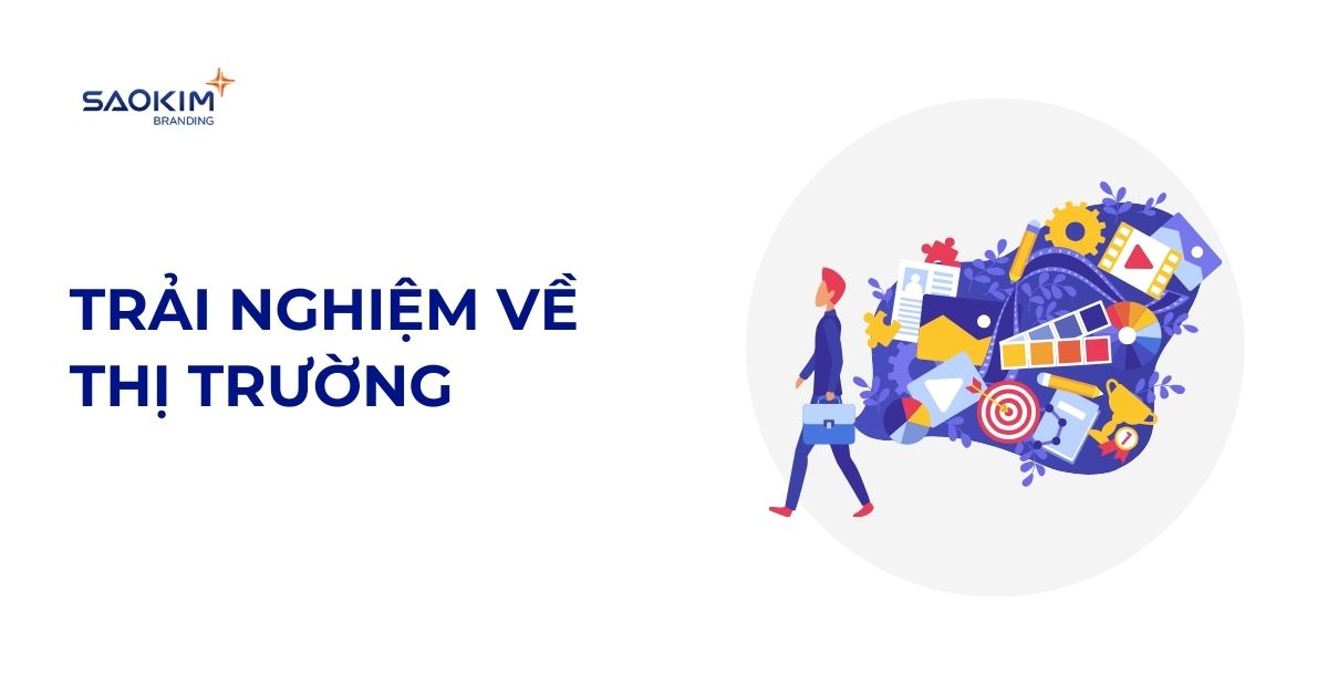 trải nghiệm về thị trường
