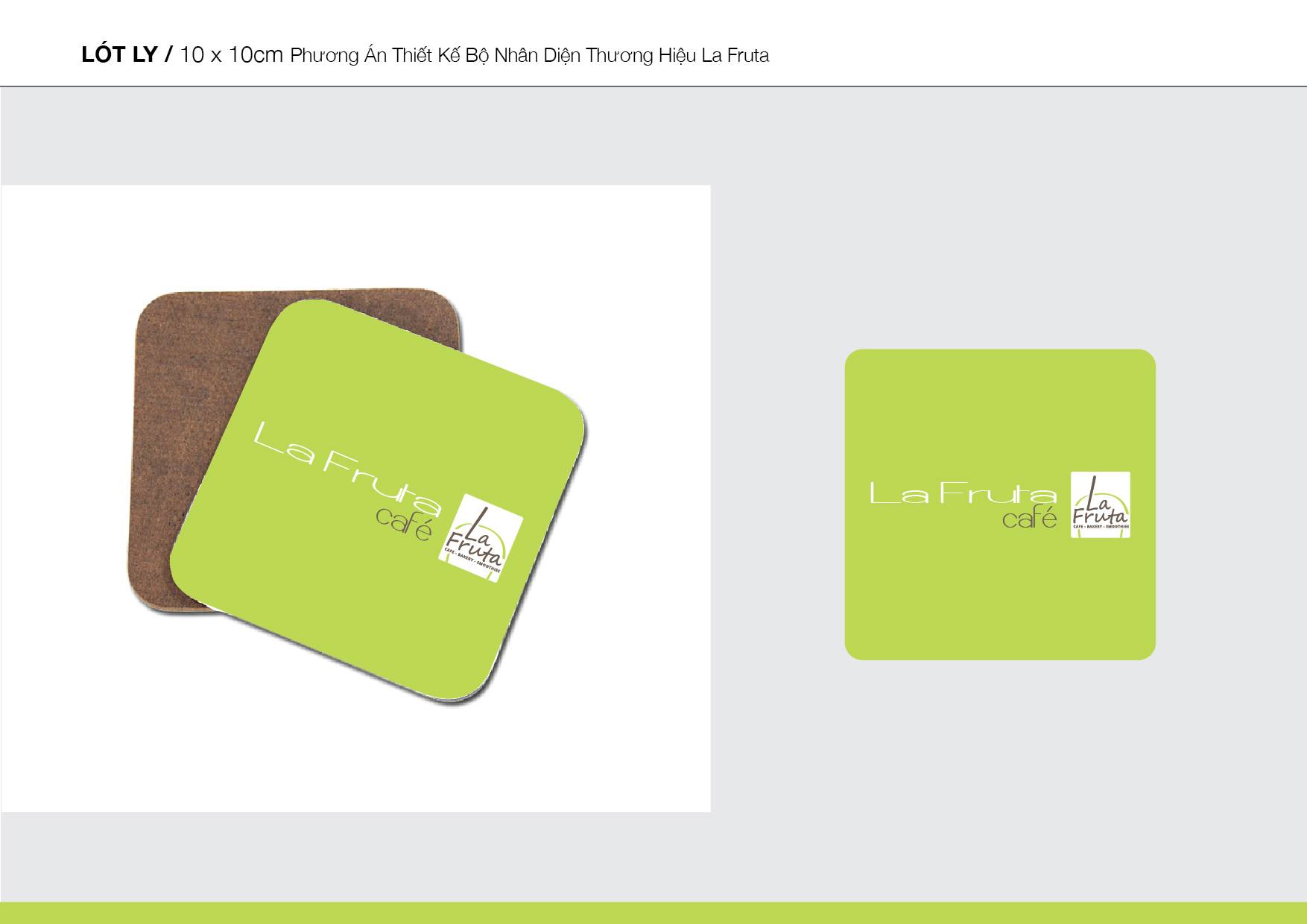La Fruta Café - Dự án thiết kế nhận diện thương hiệu chuỗi cửa hàng café – nước trái cây La Fruta