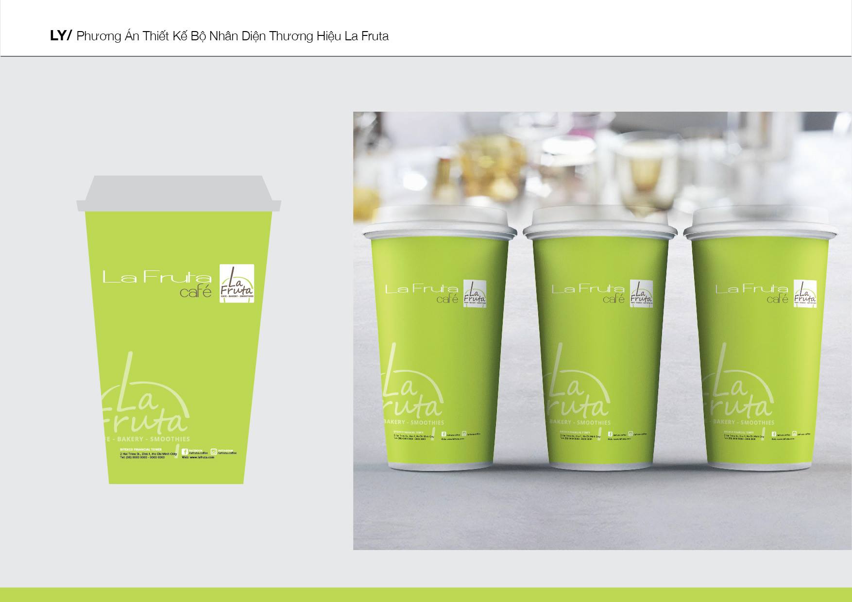 La Fruta Café - Dự án thiết kế nhận diện thương hiệu chuỗi cửa hàng café – nước trái cây La Fruta