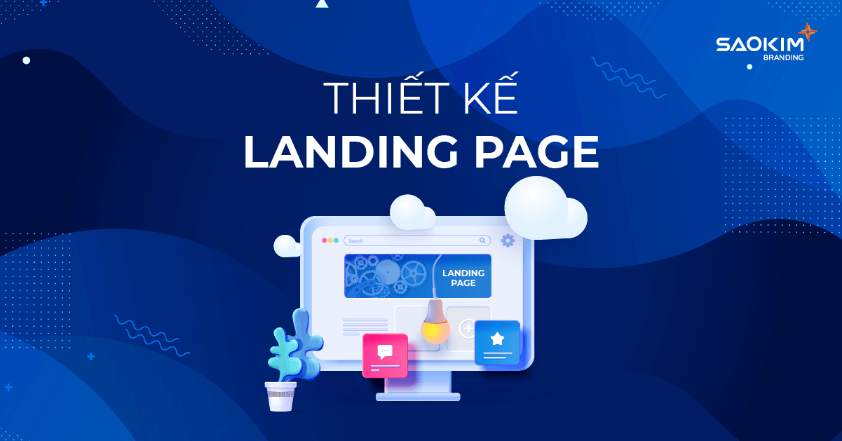 Dịch vụ thiết kế Landing Page chuyên nghiệp - Sao Kim branding