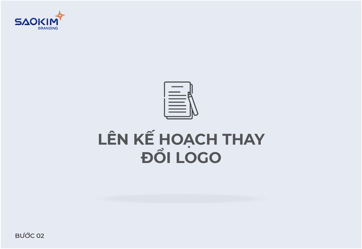 Quy trình thay đổi logo: Bước 2 - Lên kế hoạch thay đổi logo