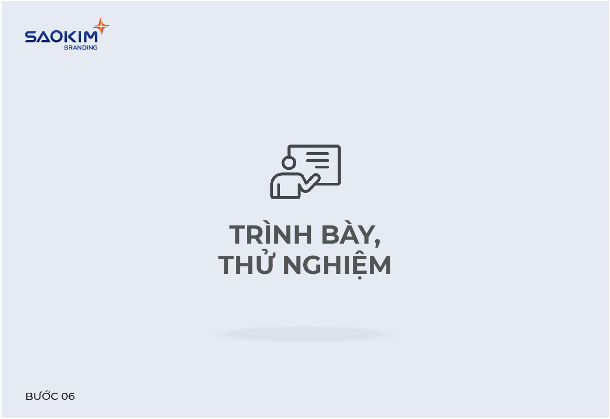 Quy trình thay đổi logo: Bước 6 - Trình bày, thử nghiệm