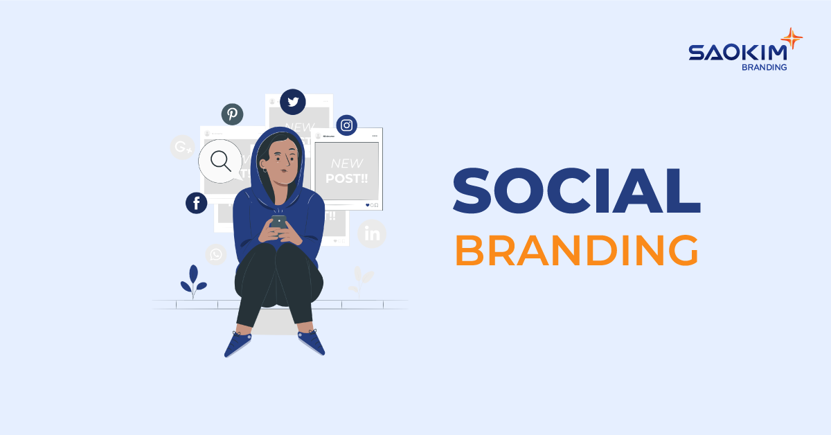 Cách triển khai social Branding đúng