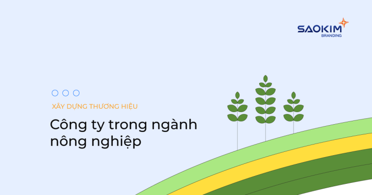 Xây dựng thương hiệu cho công ty trong ngành nông nghiệp