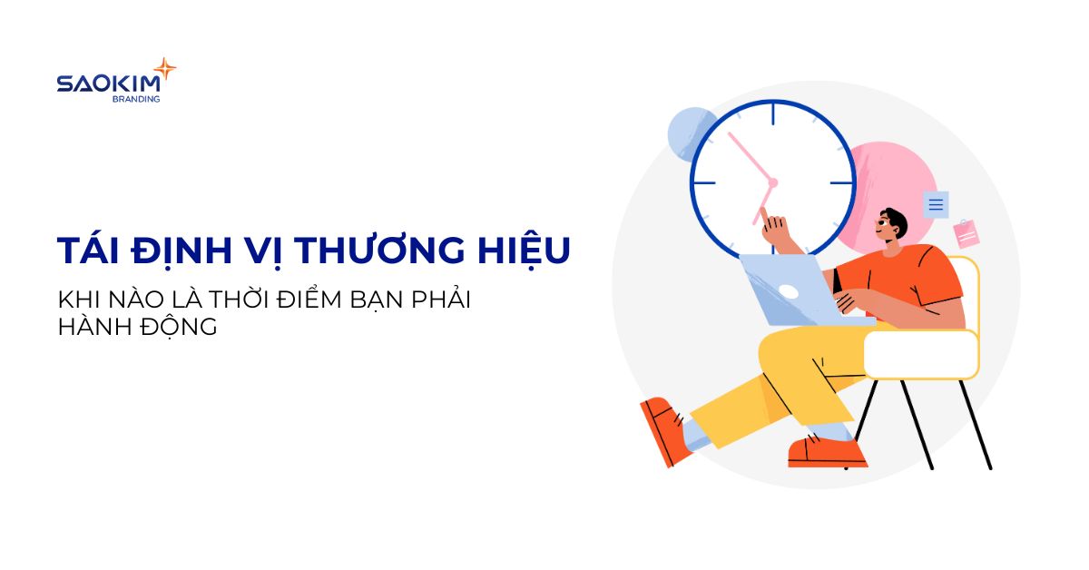 khi nào cần tái định thương hiệu?
