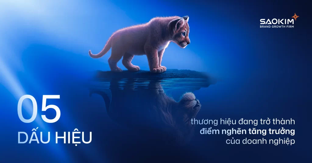 5 Dấu hiệu thương hiệu đang trở thành điểm nghẽn, cản trở tăng trưởng của doanh nghiệp